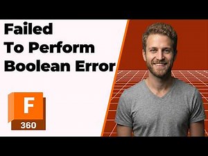 Fusion 360 Error Failed To Perform Boolean Operation (2026 Easy Guide)