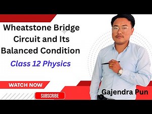 Wheatstone Bridge Circuit and Its balanced condition