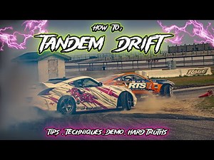 How to Tandem Drift: Beginner’s Guide to Your First Tandems (Do's & Don’ts)
