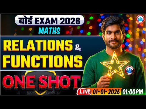 Class 12 Maths Chapter 1 Relations and Functions One Shot | संबंध और फलन | Bihar Board Exam 2026