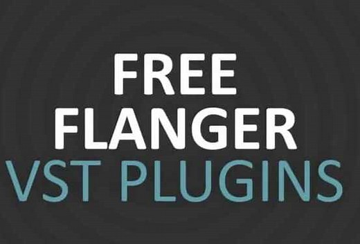 6  Free Flanger VST Plugins In 2024 | GuitarClan