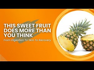 Eat Pineapple Every Day — Here’s What Happens to Your Body