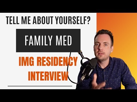 Family Medicine Residency Interview - "Tell me About Yourself" | Sample Answer & Recommendations