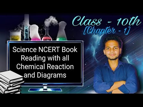 Class 10 Science Chemical Reactions and Equations Chapter 1 (Full Reading | English Medium)