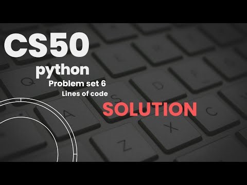 CS50P - Problem Set 6: Lines of Code