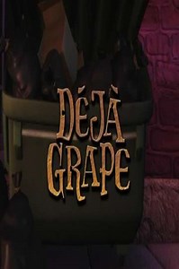 Déjà Grape (2008) - Movie