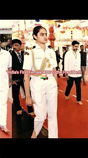 first female ADC to the president, lieutenant commander yashasvi Solanki 🤍#adc #president #ytshorts