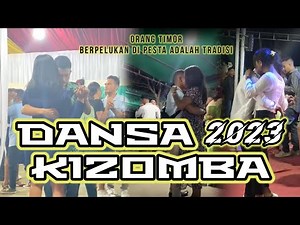 Dansa Kizomba Timor 2023 #dansatimorterbaru #Kizomba #ntt #2023 #dansakizomba