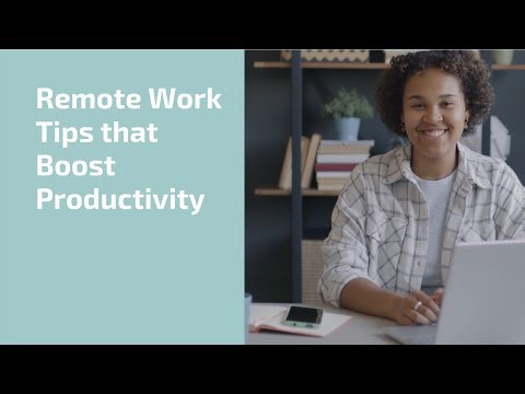 Take-Away Tips | Remote Work Tips that Boost Productivity
