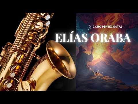 Elías Oraba en el monte Carmelo Coro pentecostal