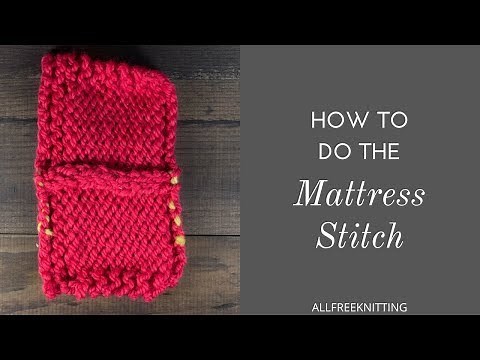 How to Do the Mattress Stitch