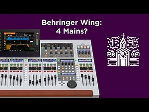 Creative Routing with Behringer Wing's Four Mains