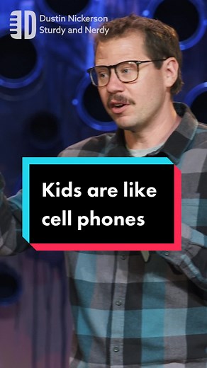 Kids Are Like Cell Phones - Parenting Humor Stand-Up Comedy
