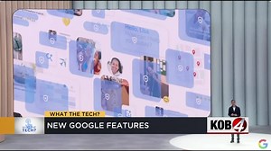New Google features | What the Tech?