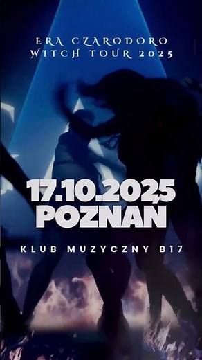 🎤 Już w piątek w Poznaniu❗️Kolejny koncert z trasy ERA CZARODORO – WITCH TOUR 2025 ✨