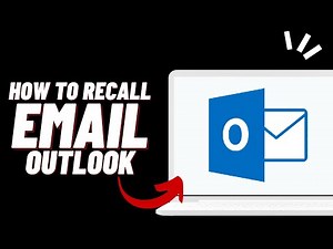 How To Recall Sent Email Message In Outlook - Quick & Easy