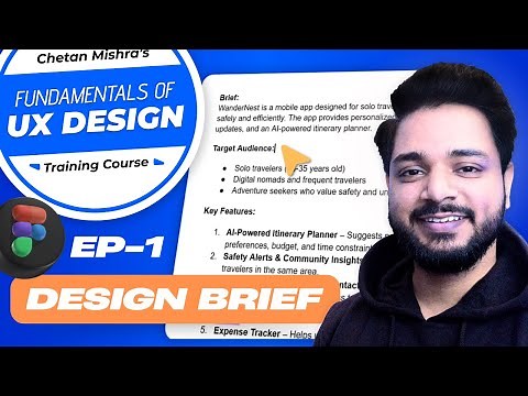 Understanding a UX Design Brief | Fundamentals of UX Design | Ep 1