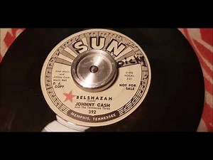 Johnny Cash - Belshazzar - 1964 Rockabilly - SUN 392