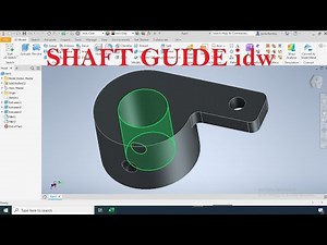 SHAFT GUIDE using AUTOCAD Inventor Easy Step by Step (Tutorial) UNISA EMO1601 / AUTODESK Chap 4 6