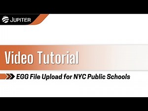 Jupiter for NYC Schools: EGG File Tutorial