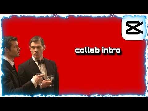 Collab Intro (Capcut)