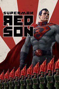 Superman: Red Son Summary, Trailer, Cast, Where to Watch and More