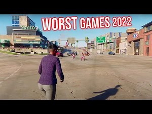 10 Games That SUCKED in 2022