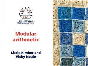 UKMT webinar: Modular arithmetic