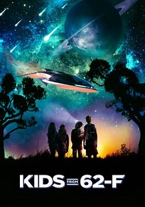 Watch The Kids From 62-F Free at Home   Online | Stream on Fandango (Vudu)