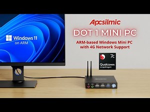 Dot 1 Mini PC by Apcsilmic | ARM Mini PC with 4G | Windows on ARM | Snapdragon 7c