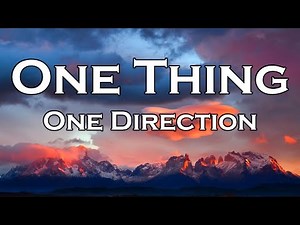 One Direction - One Thing (Lyrics)