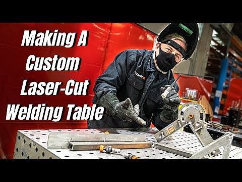 Making a Custom Laser-Cut Welding Table