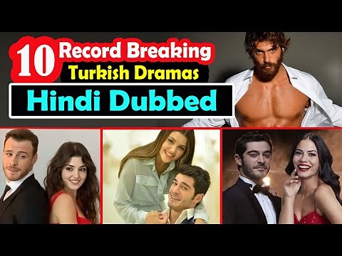 Top 10 Record Breaking Turkish Drama in Hindi Dubbed| Turkish Dramas in Hindi |Sen Cal Kapimi Series