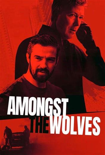 Stream Amongst the Wolves (2025): Find it on Netflix, Prime Video, Hulu & more