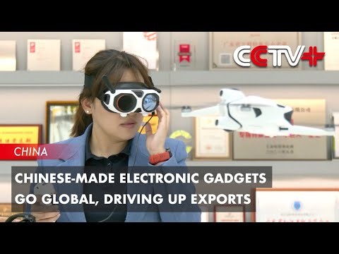 Chinese-Made Electronic Gadgets Go Global, Driving up Exports