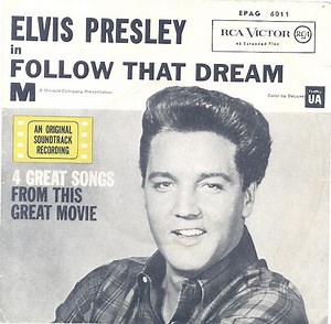 Elvis Presley - In Follow That Dream