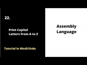 ✨ Assembly Language Tutorial 2022: Printing Capital Letters A to Z