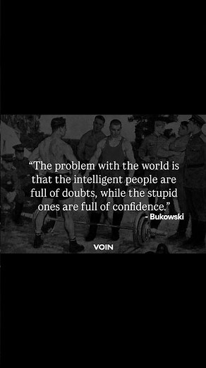 Charles Bukowski on Intelligence | Why the Wise Doubt and the Foolish Don't #philosophy #fypシ゚viral