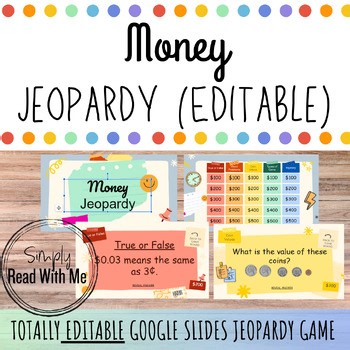 Editable Money Jeopardy Game | Coins & Bills Google Slides Math Review Game