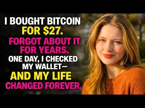 He Bought Bitcoin for $27… Then Forgot It for Years