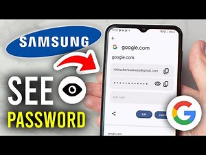 How To See Google Account Password On Samsung - Step By Step