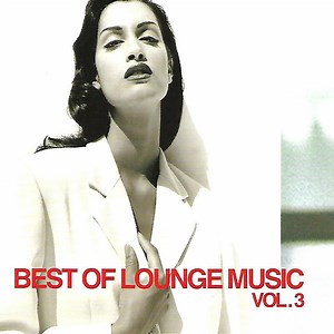 Various - Best Of Lounge Music Vol.3