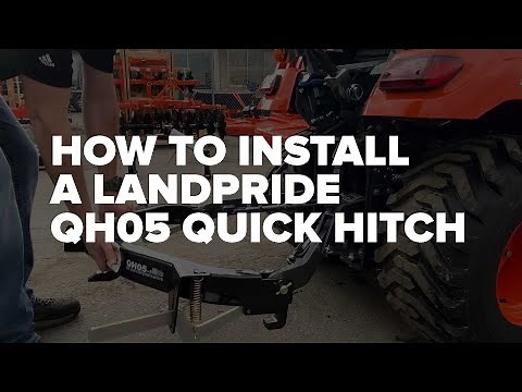 How to install a LandPride QH05 Quick Hitch