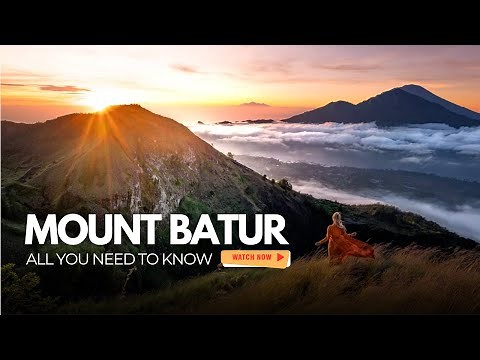Mount Batur: Everything You Need to Know Before You Go!