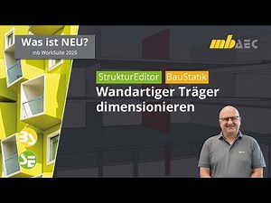 Wandartiger Träger dimensionieren (Gebäude B): Tragfähigkeitsnachweis mit BauStatik mbinar #24-S4.1