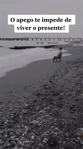 Parte 25 - O apego te impede de viver o presente! #minutodereflexão #saudemental #reflexõesdavida #neuciencia #tiktokpromote #trechosreflexões #psicologia #motivacional