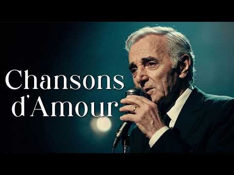 Charles Aznavour 🌹 Classic and romantic French Chanson music from the 1960s