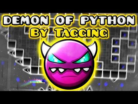 demon of python 100% | [Medium Demon] by Tagging! | Geometry Dash