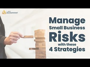 Manage Small Business Risks with these 4 Strategies