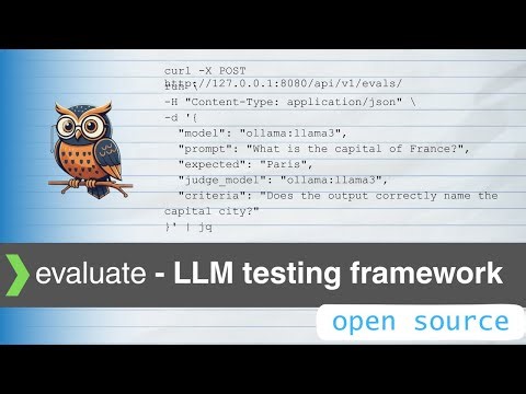 evaluate 🦉 LLM testing Framework | Open Source 🦀